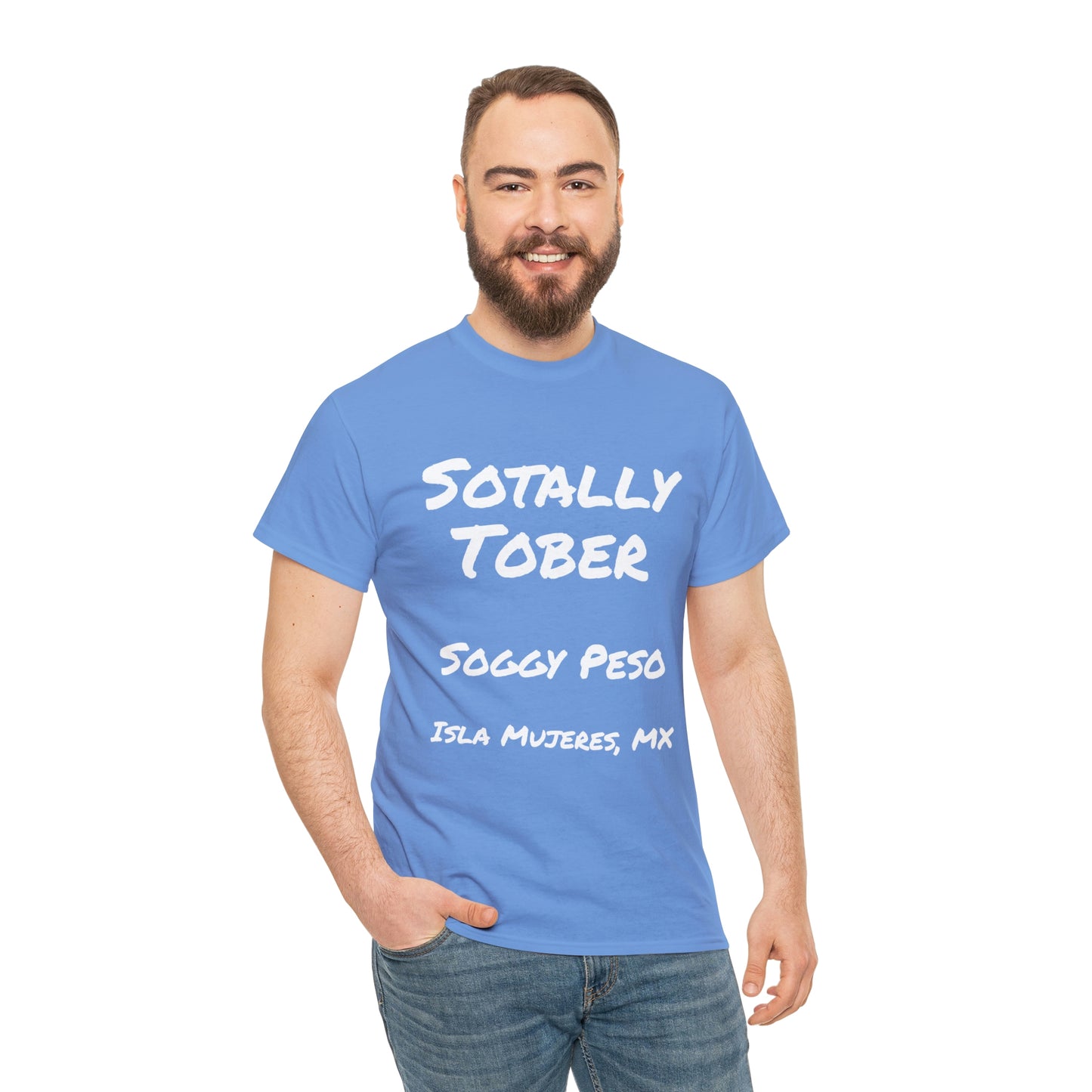Sotally Tober T-Shirt