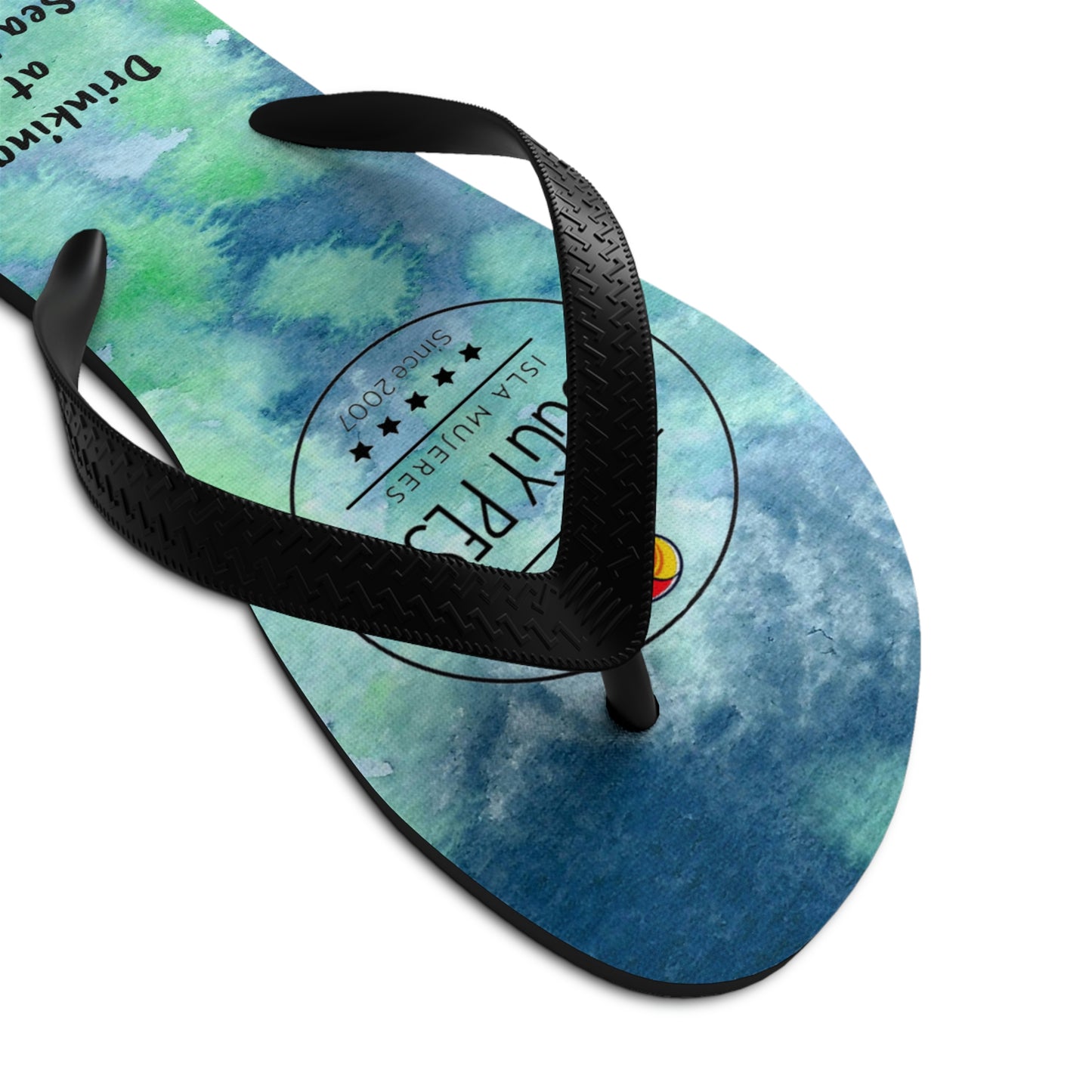 Drinking at Sea Level Flip Flops