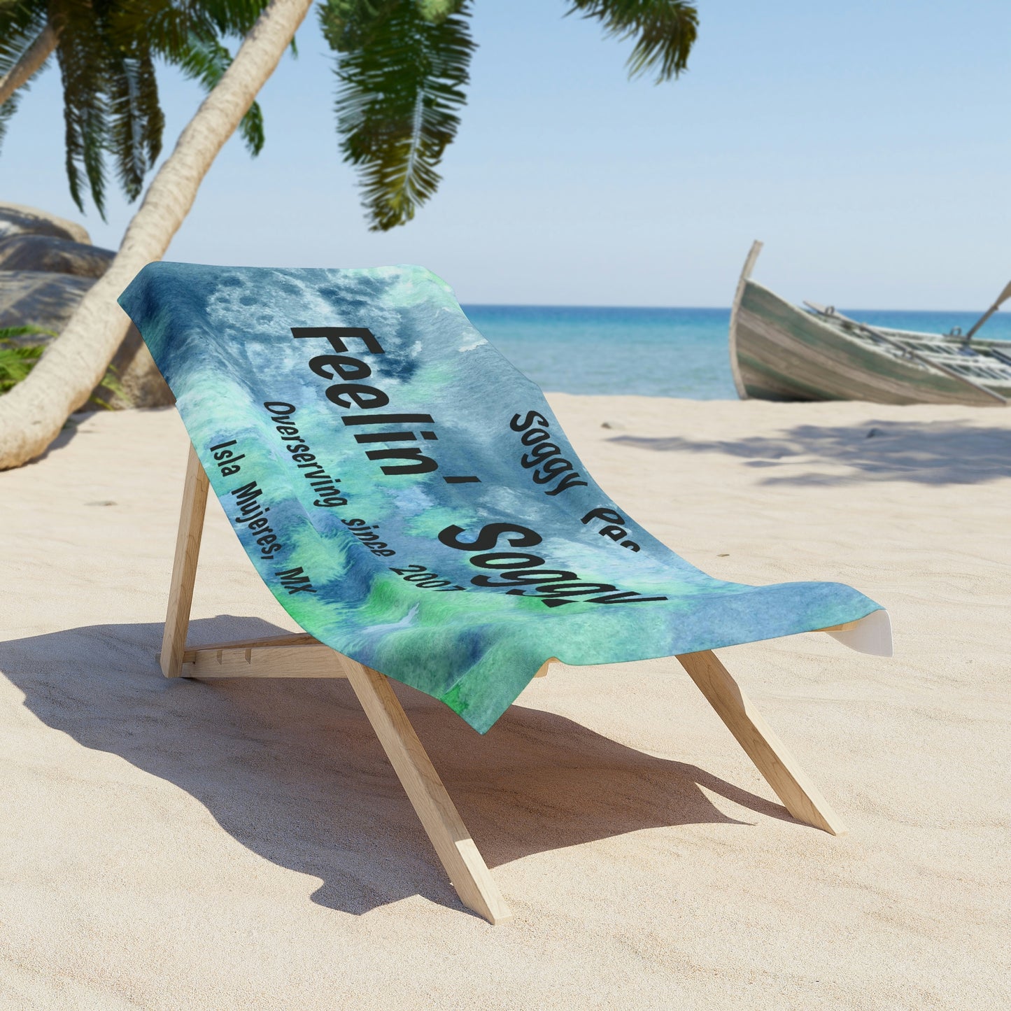 Feeling' Soggy Beach Towel
