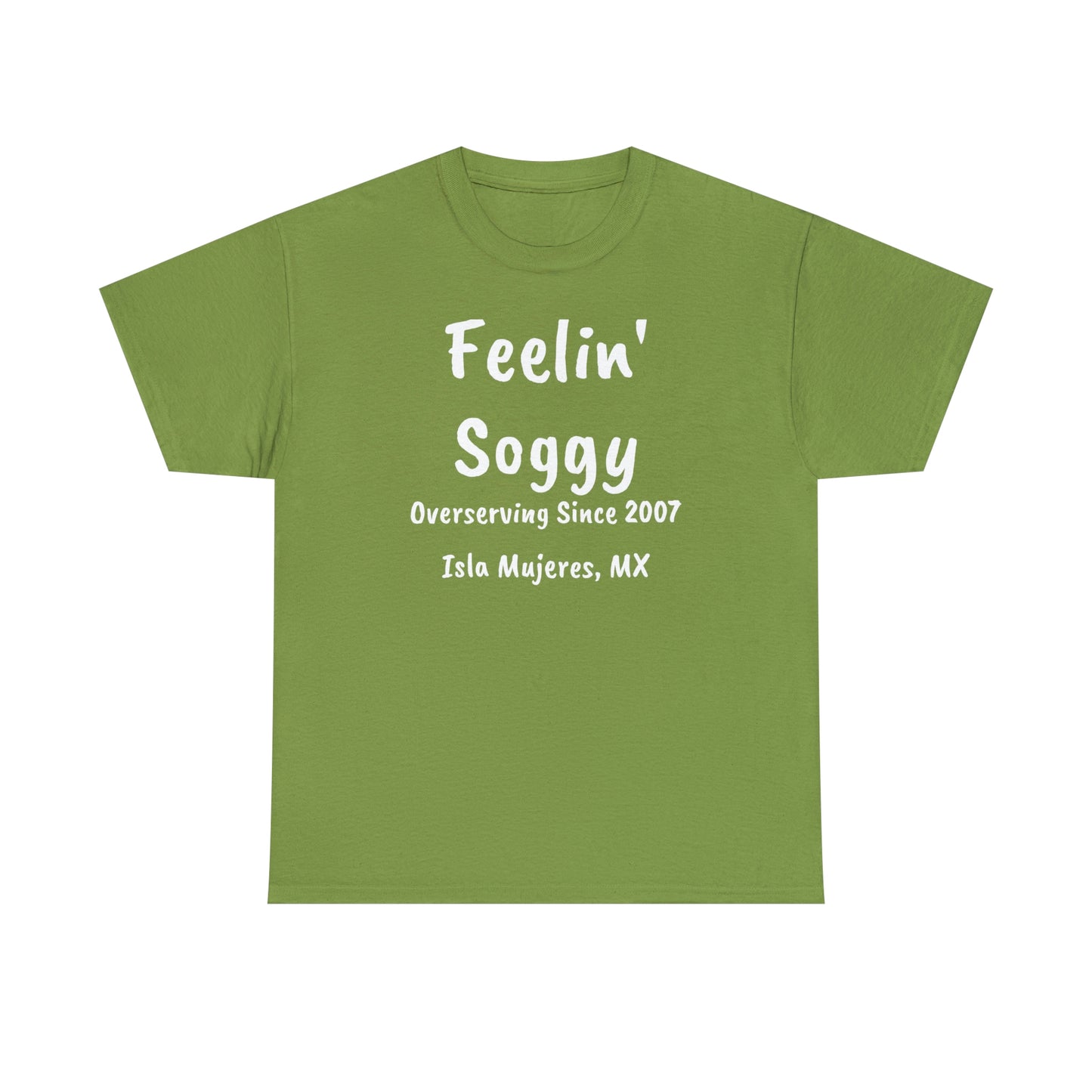 Feelin Soggy Unisex Cotton Tee