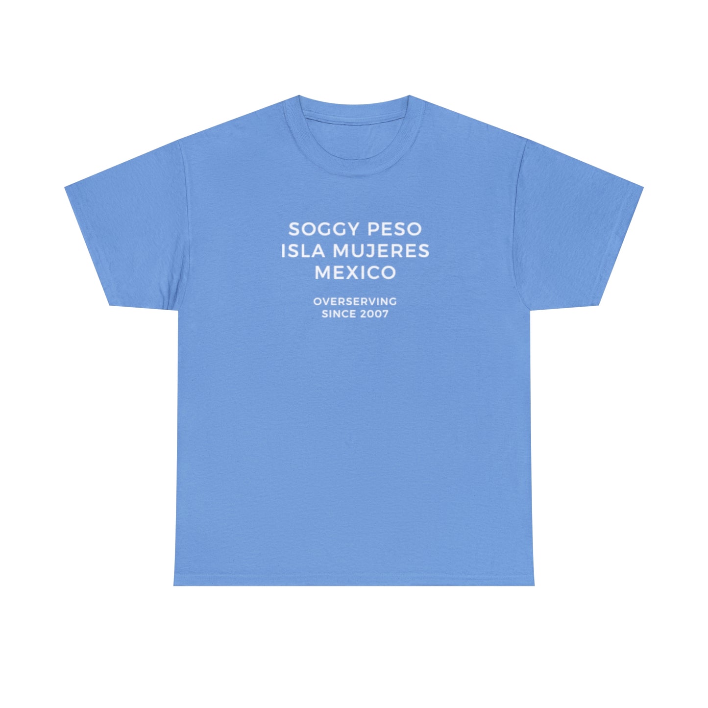 Soggy Peso T-Shirt