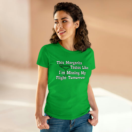 Missing My Flight Women's Cotton Tee