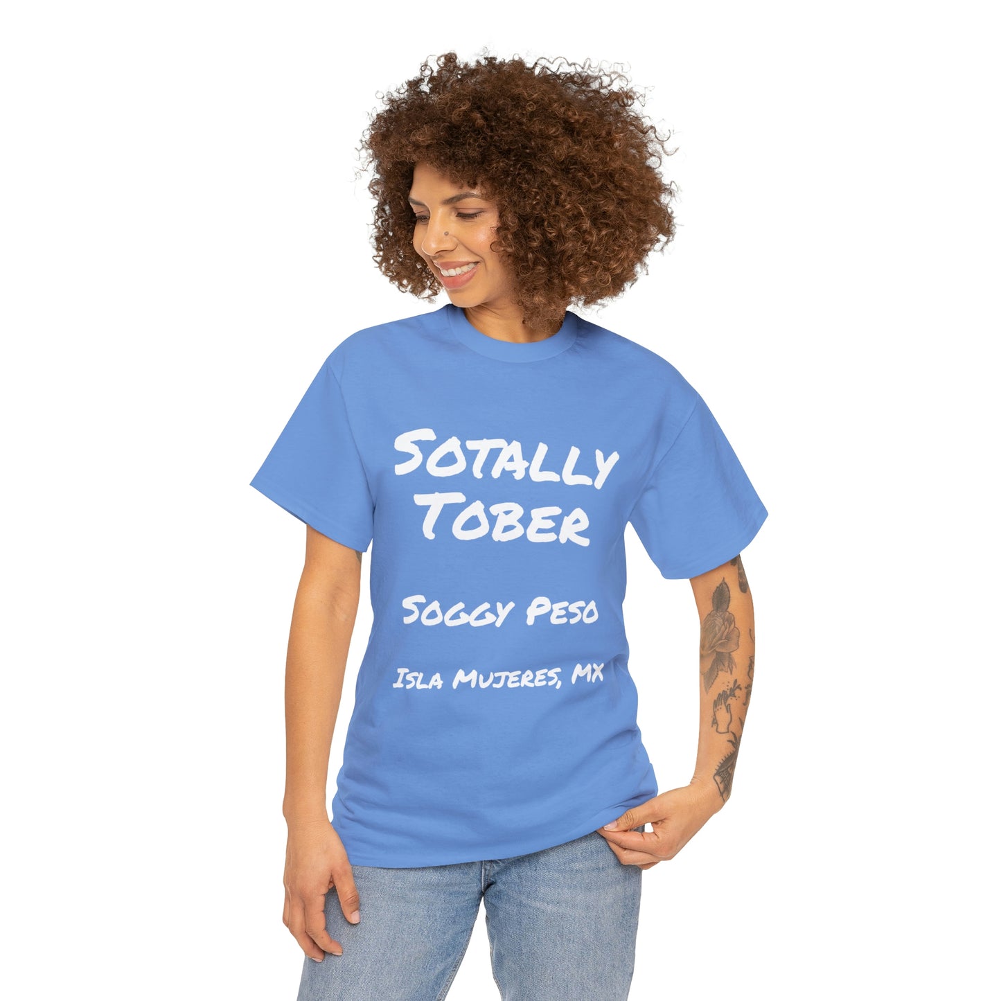 Sotally Tober T-Shirt