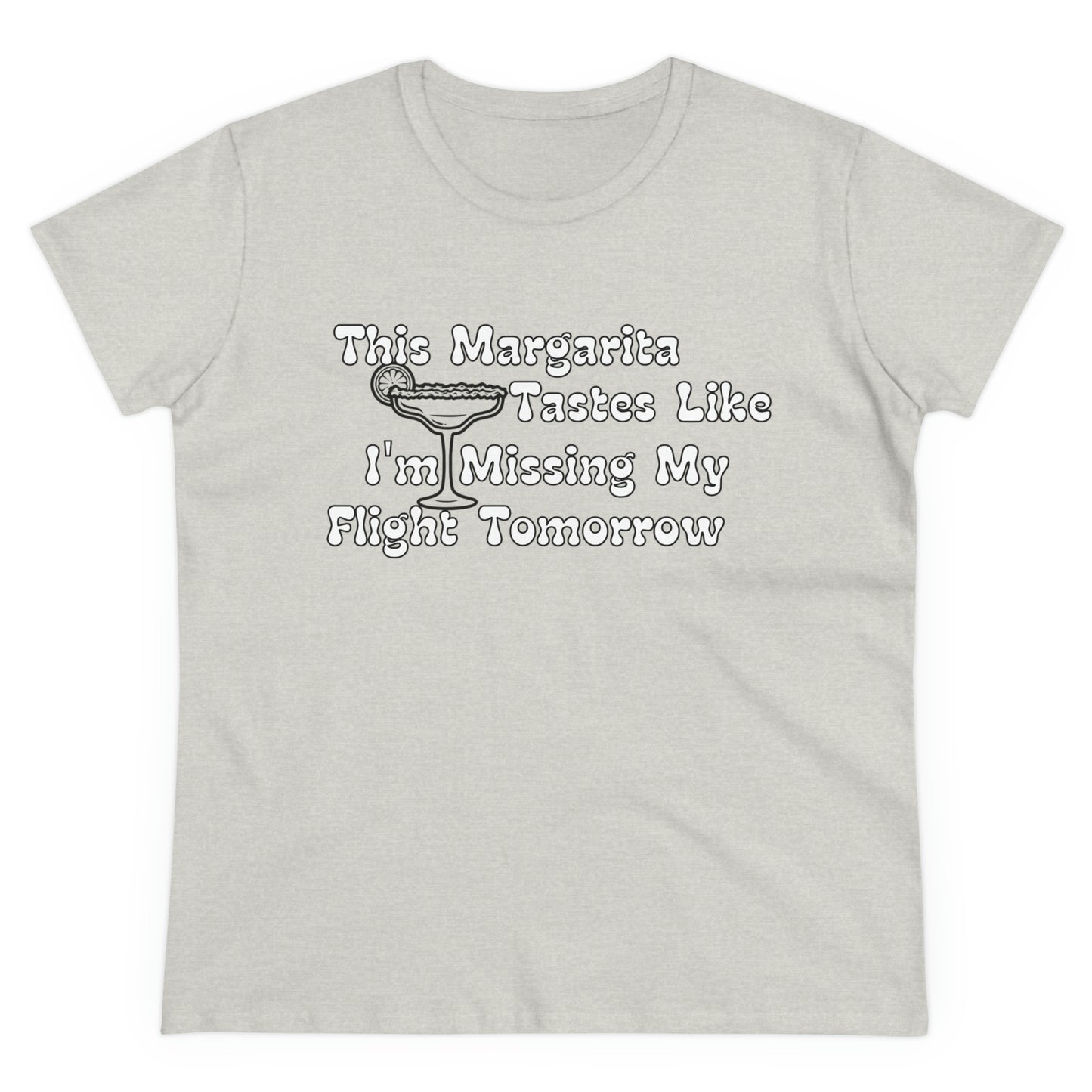 Missing My Flight Women's Cotton Tee